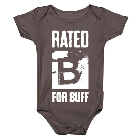 Rated B for Buff Baby One-Piece