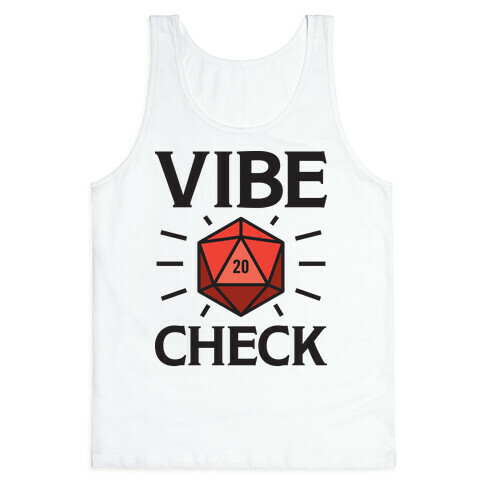 Vibe Check D20 Tank Top