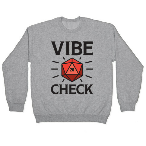 Vibe Check D20 Pullover