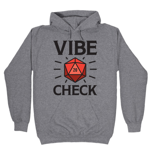 Vibe Check D20 Hooded Sweatshirt