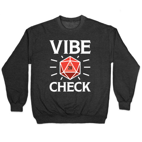 Vibe Check D20 Pullover