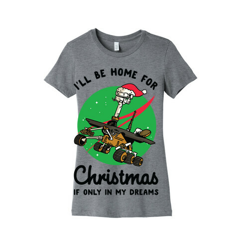 I'll Be Home For Christmas Oppy Womens T-Shirt