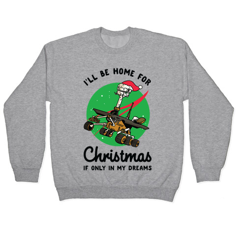 I'll Be Home For Christmas Oppy Pullover