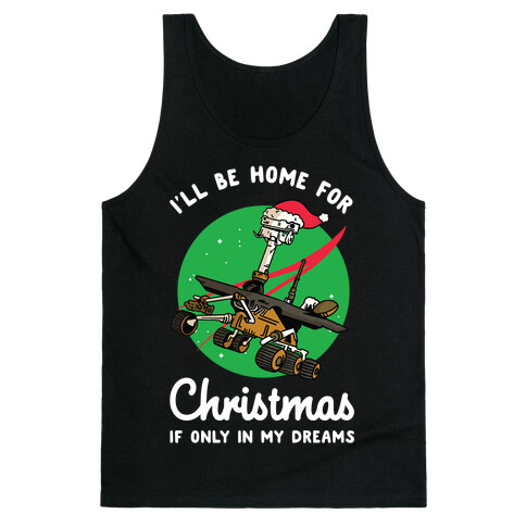 I'll Be Home For Christmas Oppy Tank Top