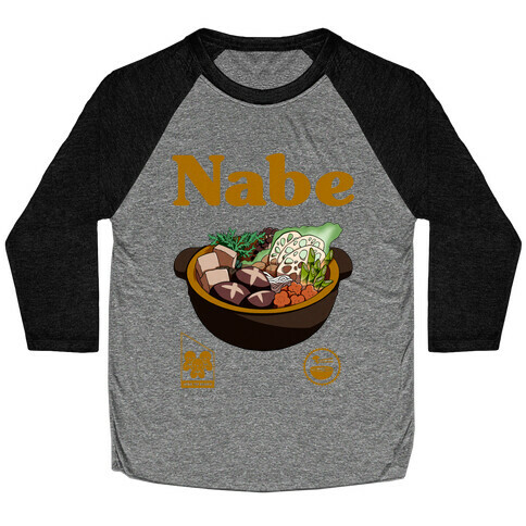 Nabe Pot Great for Groups Baseball Tee