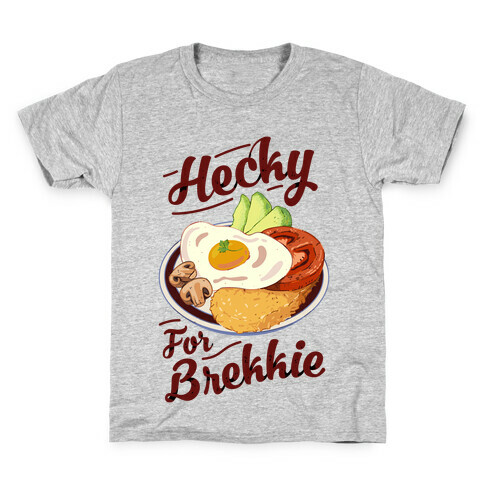 Hecky For Brekkie  Kids T-Shirt