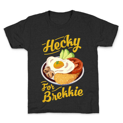 Hecky For Brekkie  Kids T-Shirt