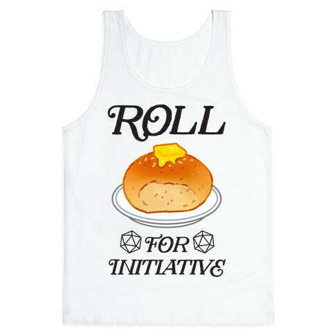 Roll for Initiative  Tank Top