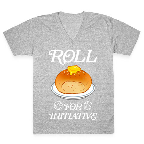 Roll for Initiative  V-Neck Tee Shirt