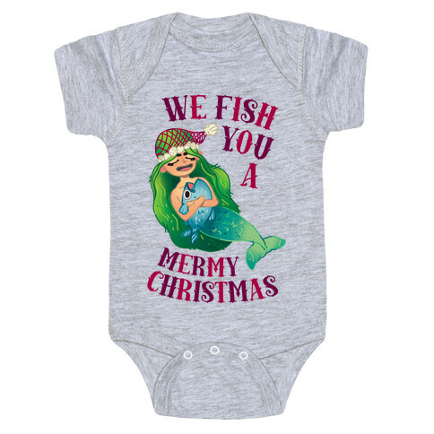 We Fish You a Mermy Christmas Baby One-Piece