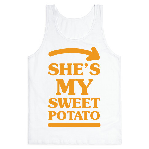 She's My Sweet Potato Tank Top