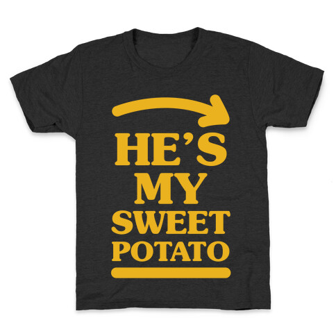 He's My Sweet Potato Kids T-Shirt