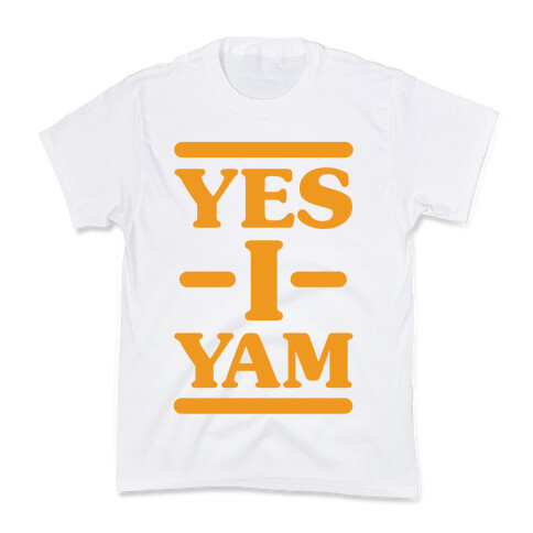 Yes I Yam Kids T-Shirt