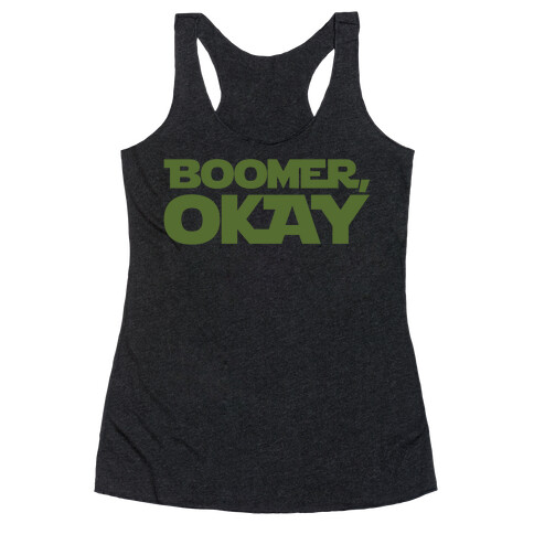 Boomer Okay Parody White Print Racerback Tank Top
