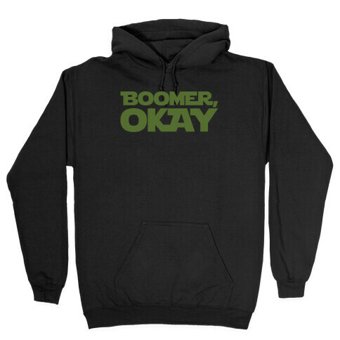 Boomer Okay Parody White Print Hooded Sweatshirt