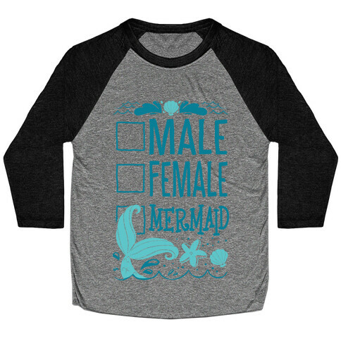 Male, Female, Mermaid Baseball Tee