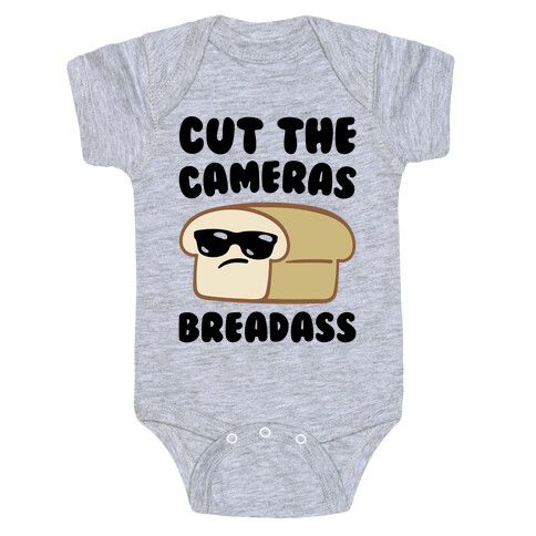 Cut The Cameras Breadass Parody Baby One-Piece