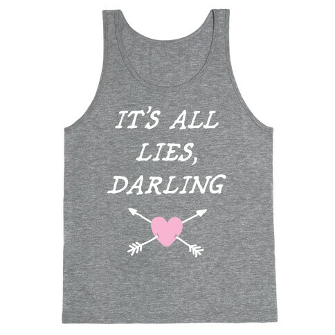 All Lies Tank Top