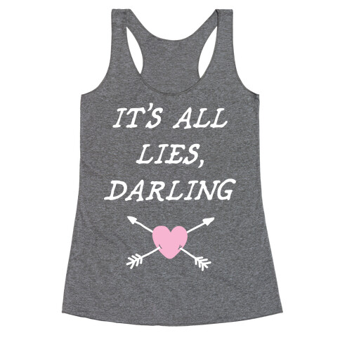 All Lies Racerback Tank Top