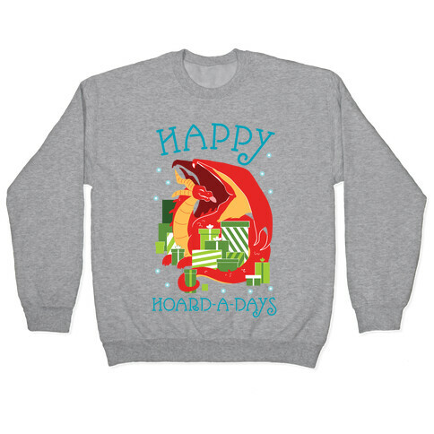 Happy Hoard-A-Days Pullover