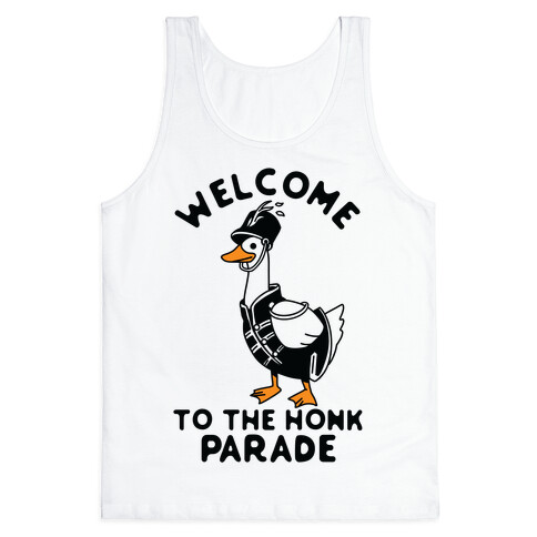 Welcome to the Honk Parade Tank Top