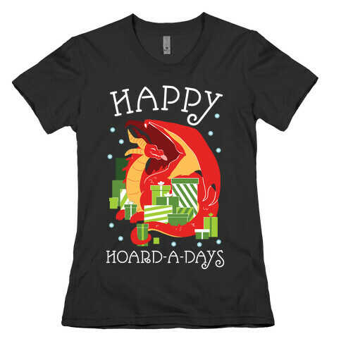 Happy Hoard-A-Days Womens T-Shirt