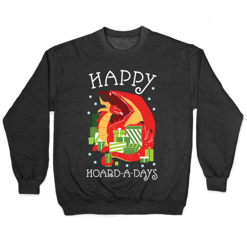 Happy Hoard-A-Days Pullover