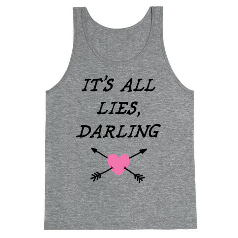 All Lies Tank Top