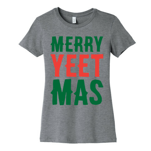 Merry Yeetmas Christmas Womens T-Shirt