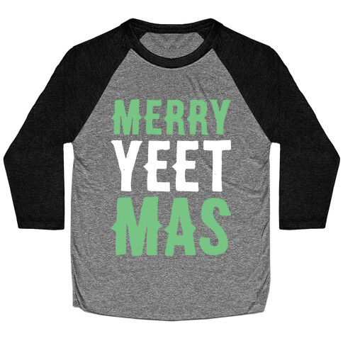 Merry Yeetmas Christmas Baseball Tee