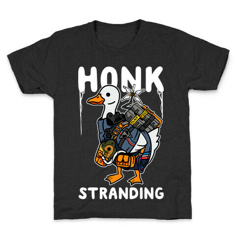 Honk Stranding Kids T-Shirt