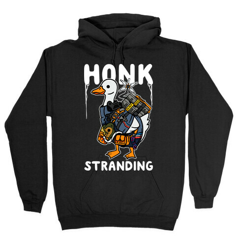 Honk Stranding Hooded Sweatshirt