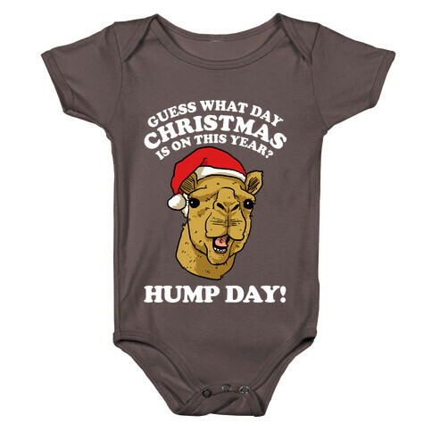 Guess What Day Christmas is on This Year? Baby One-Piece