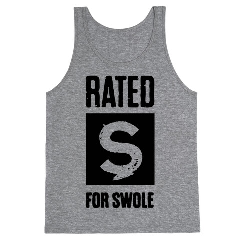Rated S for Swole Tank Top