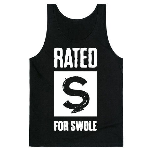 Rated S for Swole Tank Top