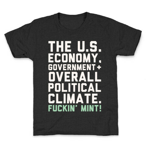 U.S. Government F***in' Mint Parody White Print Kids T-Shirt