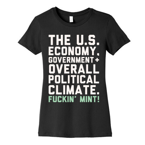U.S. Government F***in' Mint Parody White Print Womens T-Shirt