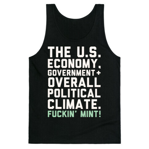 U.S. Government F***in' Mint Parody White Print Tank Top