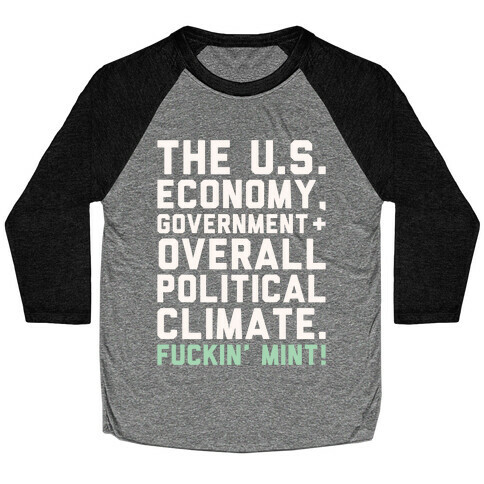 U.S. Government F***in' Mint Parody White Print Baseball Tee