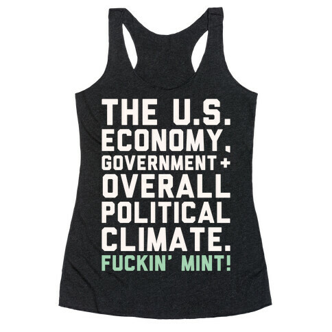 U.S. Government F***in' Mint Parody White Print Racerback Tank Top