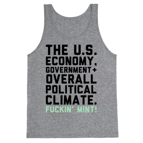 U.S. Government F***in' Mint Parody Tank Top