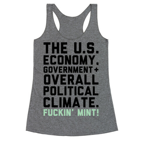 U.S. Government F***in' Mint Parody Racerback Tank Top