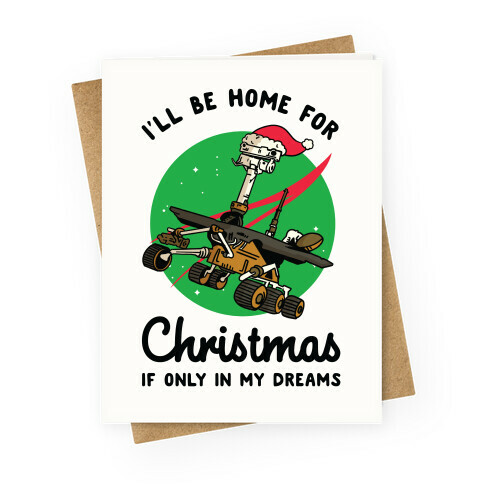 I'll Be Home For Christmas Oppy Greeting Card