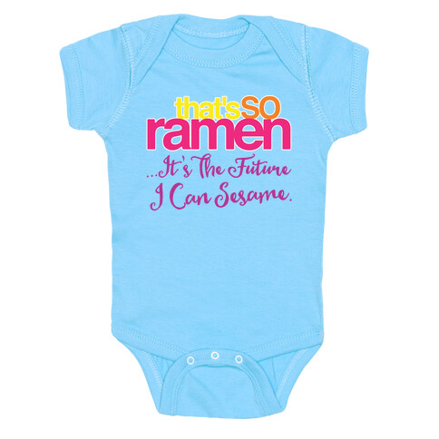 That's So Ramen Parody White Print Baby One-Piece