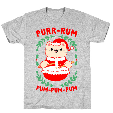 Purr-rum-pum-pum-pum T-Shirt