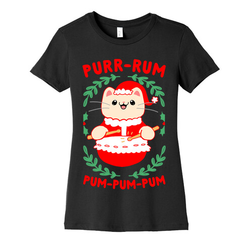 Purr-rum-pum-pum-pum Womens T-Shirt