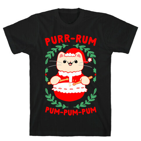 Purr-rum-pum-pum-pum T-Shirt