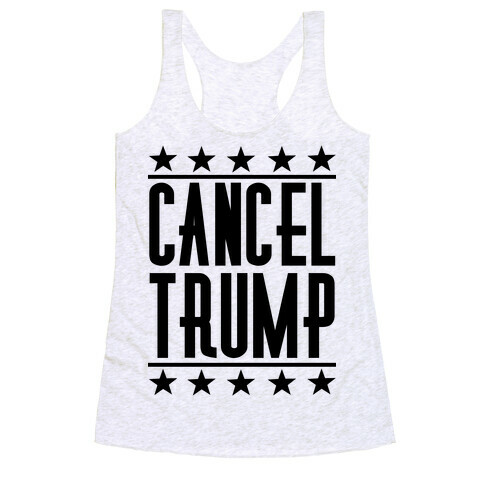 Cancel Trump Racerback Tank Top