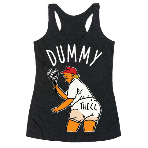 Dummy Thicc Trump Racerback Tank Top