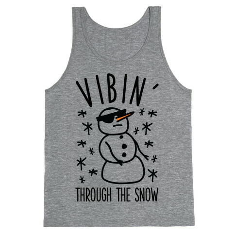 Vibin' Through The Snow Tank Top